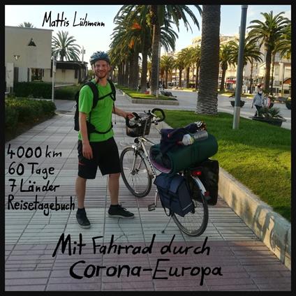 Mit Fahrrad durch Corona-Europa