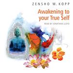 Awakening to Your True Self