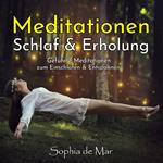 Meditationen Schlaf & Erholung