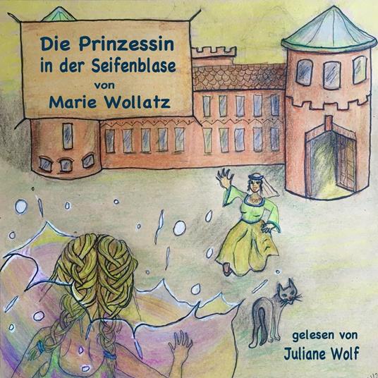 Die Prinzessin in der Seifenblase