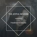 The Joyful Wisdom