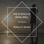 The Science of Being Well