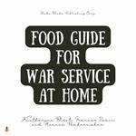 Food Guide for War Service at Home