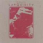 Lanquidity (Strut 25th Anniversary Edition)