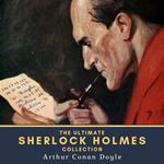 The Ultimate Sherlock Holmes Collection