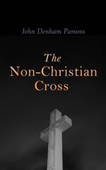 The Non-Christian Cross