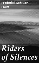 Riders of Silences