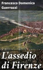 L'assedio di Firenze