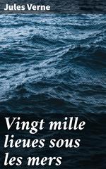 Vingt mille lieues sous les mers