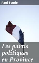 Les partis politiques en Province