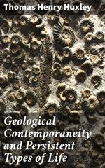 Geological Contemporaneity and Persistent Types of Life