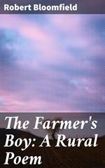 The Farmer's Boy: A Rural Poem