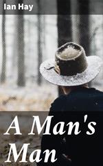 A Man's Man