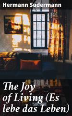 The Joy of Living (Es lebe das Leben)