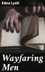 Wayfaring Men