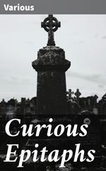 Curious Epitaphs