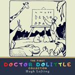 The First Doctor Dolittle Collection