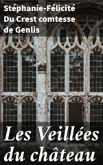 Les Veillées du château