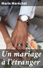 Un mariage à l'étranger