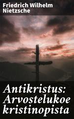 Antikristus: Arvostelukoe kristinopista