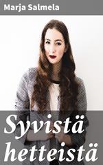 Syvistä hetteistä