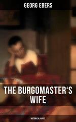 The Burgomaster's Wife (Historical Novel)