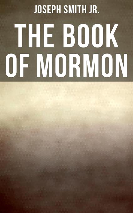 The Book of Mormon