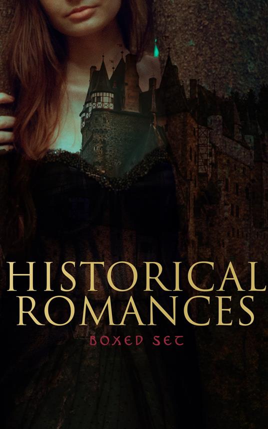 Historical Romances – Boxed Set