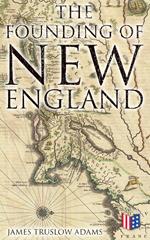 The Founding of New England