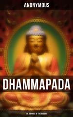 Dhammapada: The Sayings of the Buddha