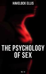 The Psychology of Sex (Vol. 1-6)