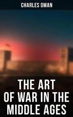 The Art of War in the Middle Ages