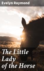 The Little Lady of the Horse