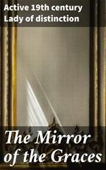 The Mirror of the Graces