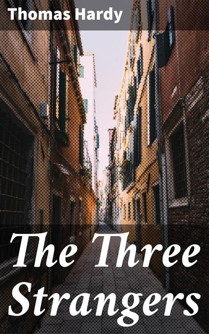 The Three Strangers