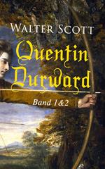 Quentin Durward (Band 1&2)