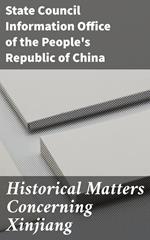 Historical Matters Concerning Xinjiang