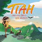 Tiah und der Weg der Ahnen