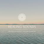 Healing Sounds for Health & Happiness: The Power Of Sound to Heal and Transform