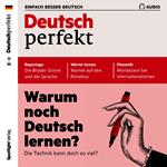 Deutsch lernen Audio - Warum noch Deutsch lernen?