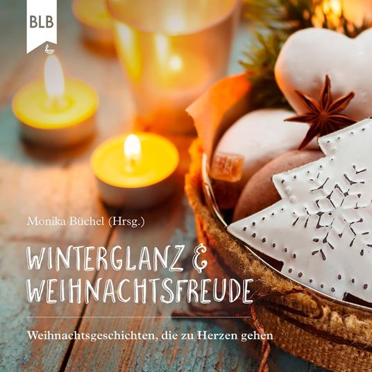 Winterglanz und Weihnachtsfreude