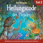 Meditationen zur kosmischen Liebe und Heilung der Zeitlinien: Heilungscode der Plejader (Übungs-Set 2)