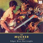 The Mucker Trilogy