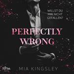 Perfectly Wrong