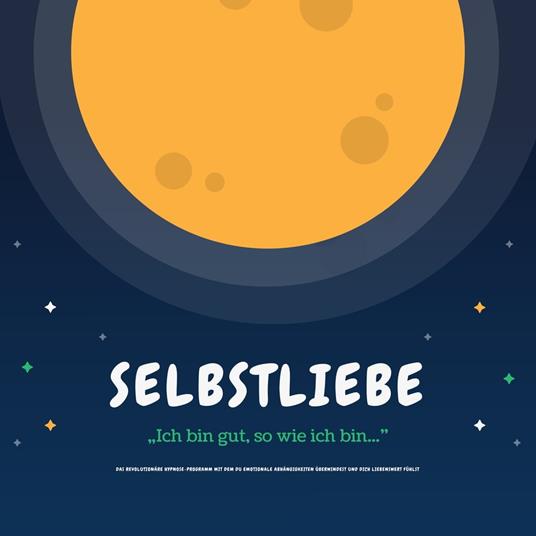 Selbstliebe: Ich bin gut, so wie ich bin!