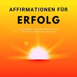 Affirmationen für mehr Erfolg