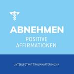 Affirmationen zum Abnehmen