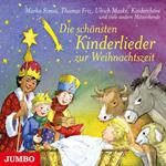 Die schönsten Kinderlieder zur Weihnachtszeit