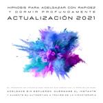 Hipnosis para adelgazar con rapidez y dormir profundamente (Actualización 2022)