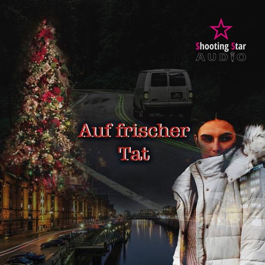 Auf frischer Tat (Ungekürzt)